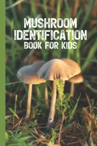 Mushroom Identification Book For Kids