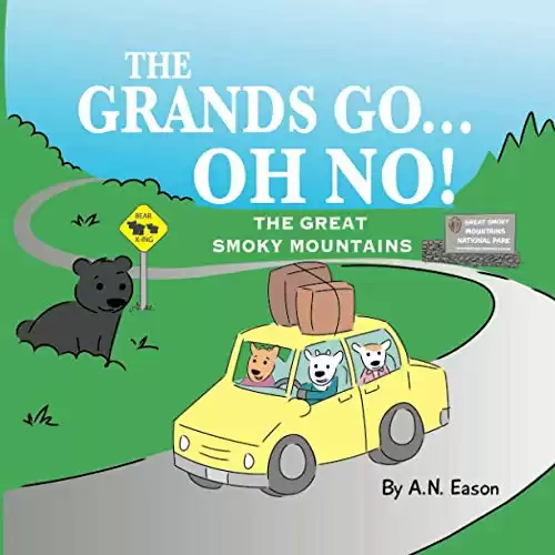 The Grands Go - Oh No!: The Great Smoky Mountains