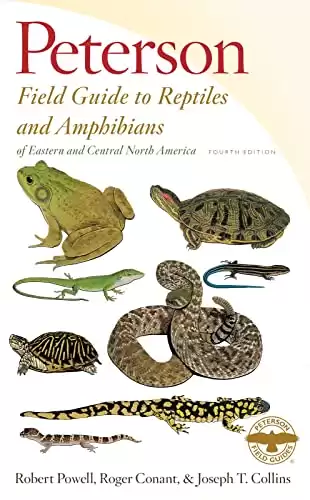 Peterson Field Guide To Reptiles And Amphibians Eastern & Central North America (Peterson Field Guides)
