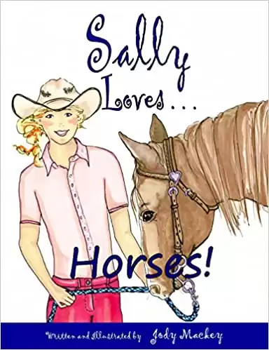Sally Loves Horses!