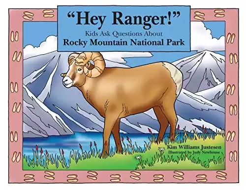 "Hey Ranger!" Kids Ask Questions About Rocky Mountain National Park