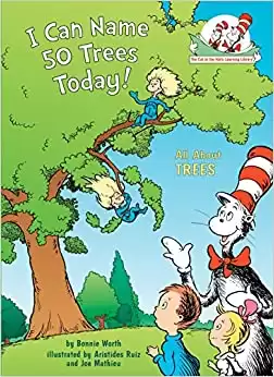I Can Name 50 Trees Today! All About Trees (Cat in the Hat's Learning Library)