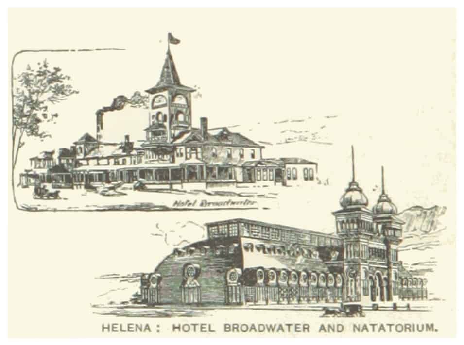 HELENA HOTEL BROADWATER และ NATATORIUM