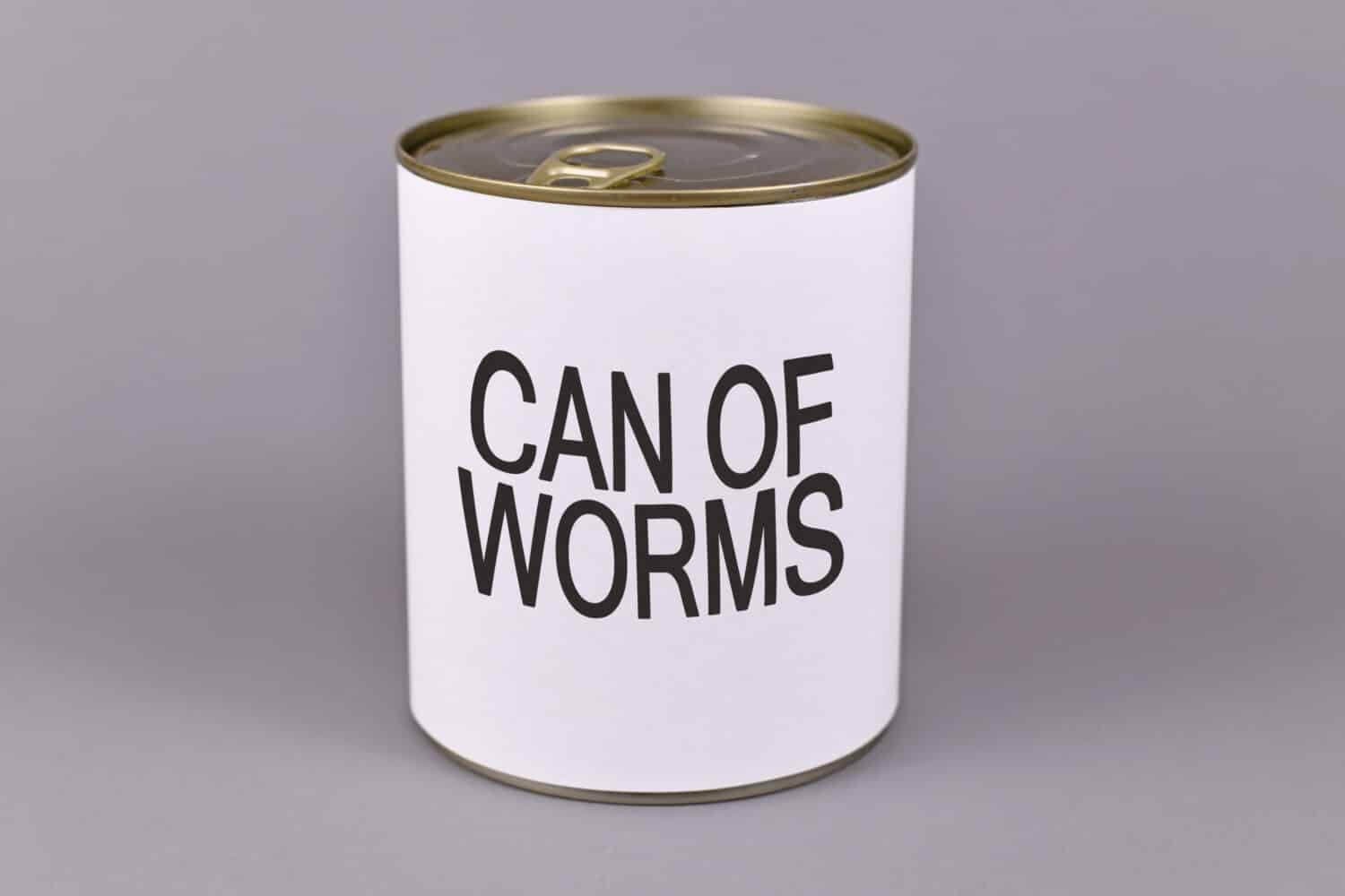 Can of worms