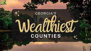 Discover the 11 Wealthiest Counties in Georgia Picture