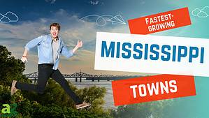 The 7 Fastest Growing Towns in Mississippi Everyone Is Talking About Picture