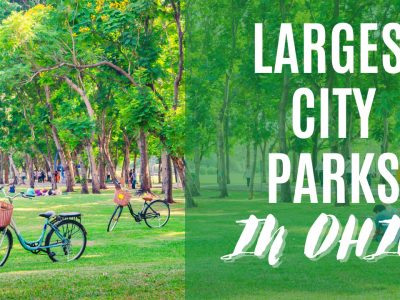 A Discover the 10 Largest City Parks in Ohio