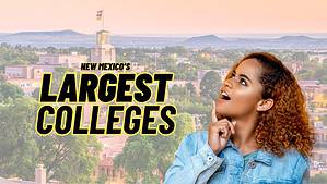 The 6 Largest College Campuses in New Mexico Picture