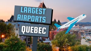 The 6 Largest Airports in Quebec, Ranked Picture