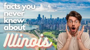 27 Interesting and Fun Facts You Didn’t Know About Illinois Picture