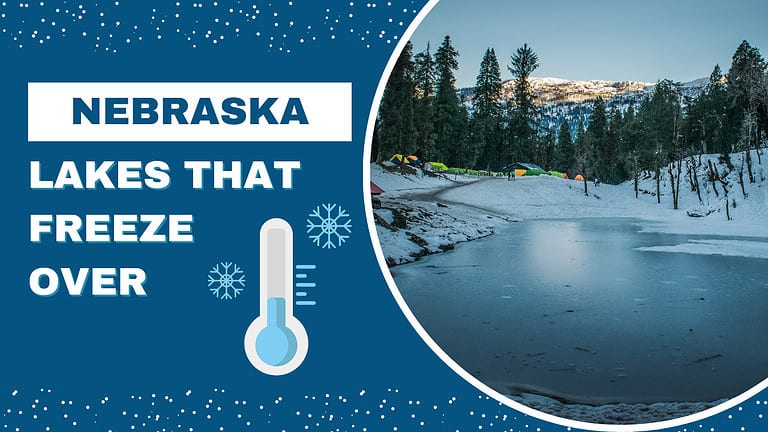# Lakes In Nebraska That Completely Freeze Over in the Winter