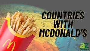 The 99 Countries That Have McDonald’s in 2024 Picture