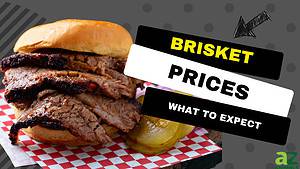 Brisket Prices per Pound: What to Expect When Buying Each Grade in 2024 Picture