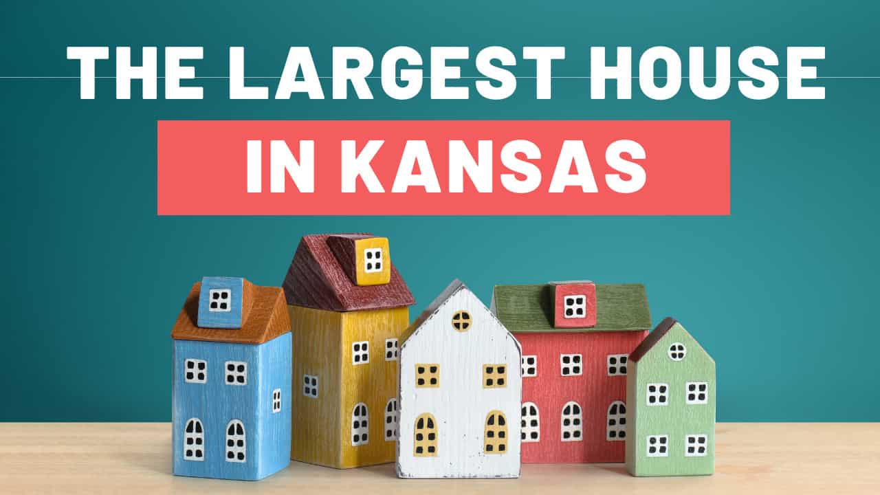 Discover the Largest House in Kansas And Just How Big # Square Feet Really Is 