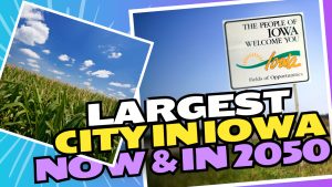 The Largest City in Iowa Now and in 2050 Picture